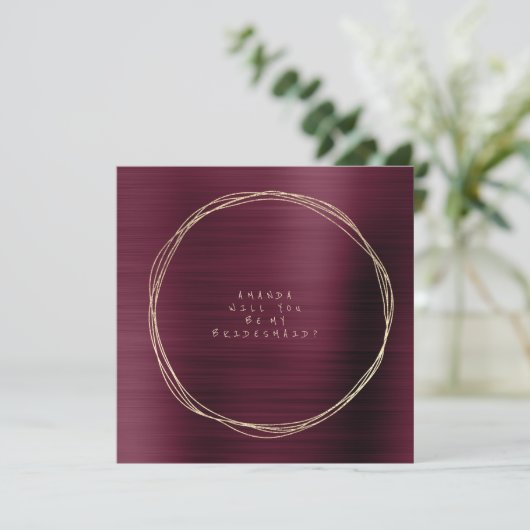 Werden Sie meine Bridesmaid Burgundy Maroon Gold Einladung (Stehend Vorderseite)