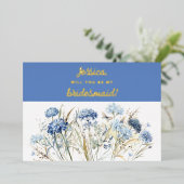 Werden Sie meine Bridesmaid Dusty Blue Wildblumen Folieneinladung (Stehend vorne)