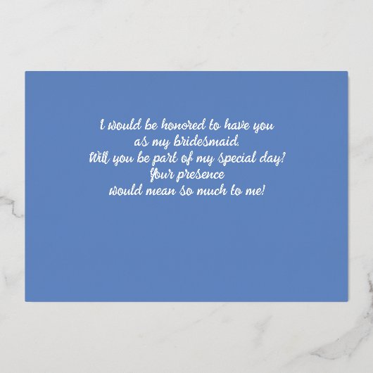 Werden Sie meine Bridesmaid Dusty Blue Wildblumen Folieneinladung (Rückseite)