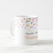 Werden Sie meine Bridesmaid Festive Confetti Tasse (Vorderseite Links)