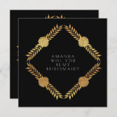 Werden Sie meine Bridesmaid Gold Black Vip sein? Einladung (Vorne/Hinten)