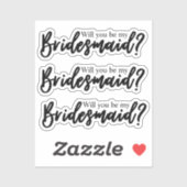 Werden Sie meine Bridesmaid handgeschrieben sein? Aufkleber (Blatt)