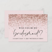 Werden Sie meine Bridesmaid-Karte - Rose Gold Glit Einladung (Vorne/Hinten)