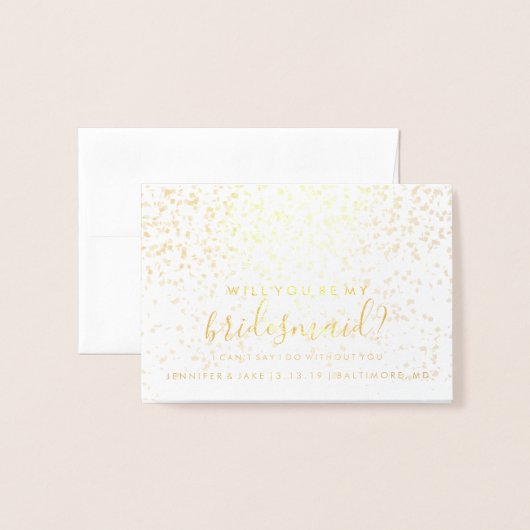Werden Sie meine Bridesmaid-Karte sein - Confetti- Folienkarte (Vorderseite mit Umschlag)