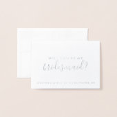 Werden Sie meine Bridesmaid-Karte sein - Fab Foil Folienkarte (Vorderseite mit Umschlag)