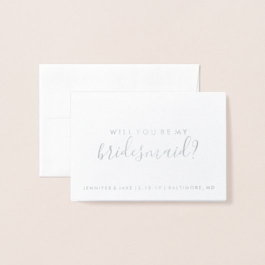 Werden Sie meine Bridesmaid-Karte sein - Fab Foil Folienkarte (Vorderseite mit Umschlag)