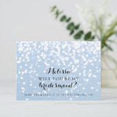 Werden Sie meine Bridesmaid-Karte sein - Ihr Funke Einladung (Stehend Vorderseite)