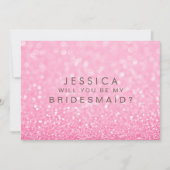 Werden Sie meine Bridesmaid Pink Glitzer Card sein Einladung (Vorderseite)