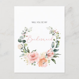 Werden Sie meine Bridesmaid Pink Script floral Einladungspostkarte