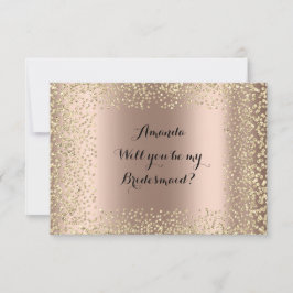 Werden Sie meine Bridesmaid rosa Rose Gold Confett Einladung