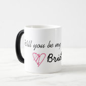 "Werden Sie meine Bridesmaid sein?" Tasse (Vorderseite Links)