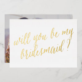 Werden Sie meine Einladung zur Bridesmaid Foil sei