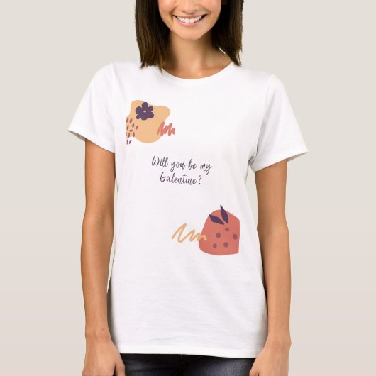 Werden Sie meine Galentine sein? T-Shirt (Vorderseite)