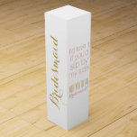 Werden Sie meine Geschenkboxen für Brautjungfrauen Weinbox<br><div class="desc">Junggesellinnenabschiede? - lustige,  trendige Brautparty Gold,  weiße und rosa Geschenkboxen für Wein einladen.</div>