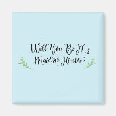 Werden Sie meine Trauzeugin sein? Magnet (Vorne)