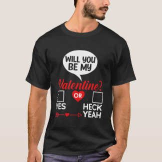 Werden Sie meine Valentinstag-Liebe hören? T-Shirt