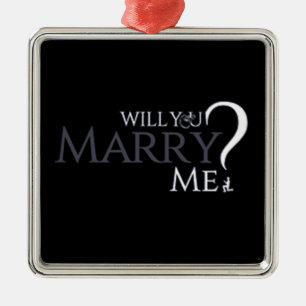 **WERDEN SIE MIR VERHEIRATEN** CHRISMAS VORSCHLAG ORNAMENT AUS METALL