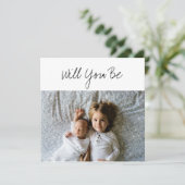 Werden Sie My GodParent Baby & Sibling Foto Karte (Stehend Vorderseite)