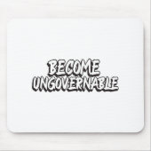Werden Sie unregierbar Funny Rebellion Slogan Resi Mousepad (Vorne)