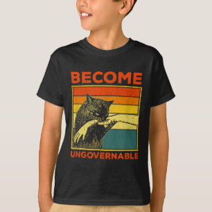 Werden Sie unregierbar - Schwarze Katzen, die Hand T-Shirt