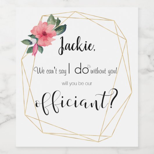 Werden Sie unser Beamter sein? Hochzeit, Goldfolie Weinetikett (Einzelnes Label)