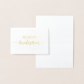 Werden Sie unsere Bridesman Wedding Vorschlag Card Folienkarte (Anzeige)