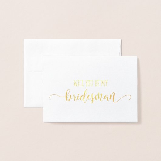 Werden Sie unsere Bridesman Wedding Vorschlag Card Folienkarte (Vorderseite mit Umschlag)