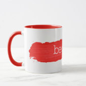 WERDEN Text auf roter Pinsel-Tasse Tasse (Links)