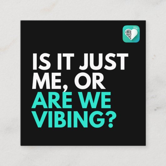 Werden wir 2.0 vibing? quadratische visitenkarte (Vorderseite)