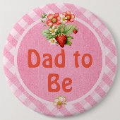 Werdender Vater Erdbeeren Süß Gingham Baby Shower Button (Vorderseite)