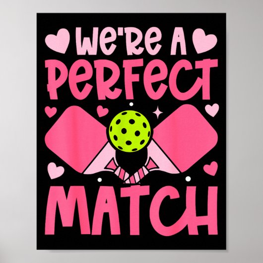 We're A Match Ckleball Couple Paddle Hearts Valent Poster (Vorne)