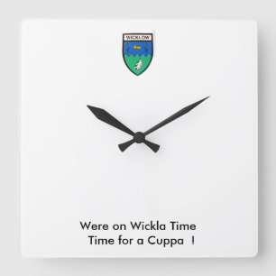 Were auf Wickla Time für eine Cuppa. Quadratische Wanduhr