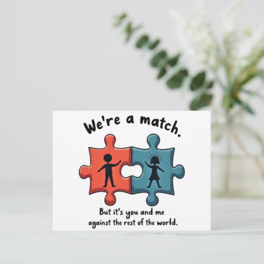 We're hat Match: Perfekt Puzzle Piece Love Postkarte (Stehend Vorderseite)