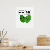 We're Mint To Be Funny Herb Pun Poster (Küche)
