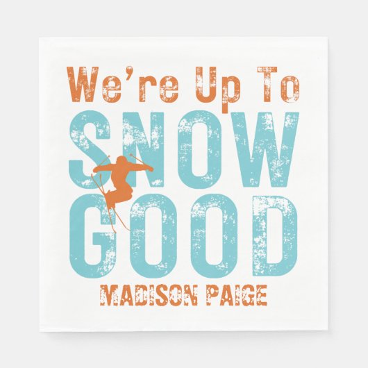 We're Up to Snow Good Bachelorette Serviette (Vorderseite)