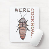 Werecockroach Mousepad (Mit Mouse)