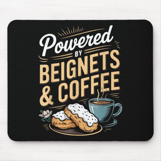 Wered By Beignets And Coffee Funny New Orleans Quo Mousepad (Vorne)