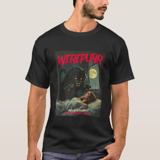 Werepurr Werewolf Cat Vintag Horror Movie Poster T-Shirt