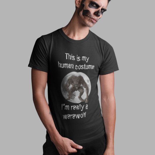 Werewolf Full Moon Human Costume Halloween T-Shirt