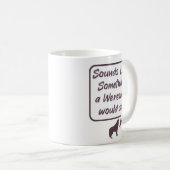 Werewolf Funny Party Game Anklage Sprichwort Kaffeetasse (VorderseiteRechts)