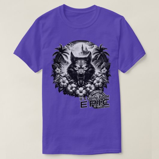 Werewolf wird Epic Orlando Florida sie werden T-Shirt (Design vorne)