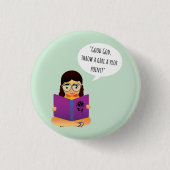 Werfen Sie einem Mädchen eine Plotspitze Button (Vorderseite)