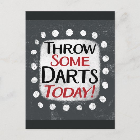 Werfen Sie einige Darts heute Postkarte (Vorderseite)