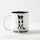 Werfen Sie es einfach | Border-Collie-Hund Zweifarbige Tasse (Links)