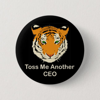 Werfen Sie mich ein anderer CEO Button