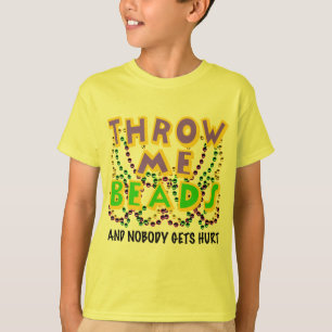 Werfen Sie mich Perlen und niemand erhält verletzt T-Shirt