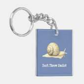 Werfen Sie nicht Schnecken Schlüsselanhänger (Vorderseite links)