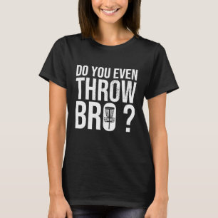 Werfen Sie sogar Bro Disk Golf I Retro Player for T-Shirt