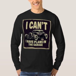 Werkstatt für Autoliebhaber Garage Automechanik Ra T-Shirt