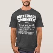 Werkstoffingenieur Noun Cool Engineering-Mitarbeit T-Shirt (Vorderseite)